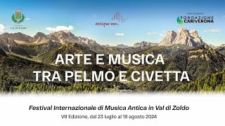 Presentata la settima edizione di “Arte e musica tra Pelmo e Civetta”