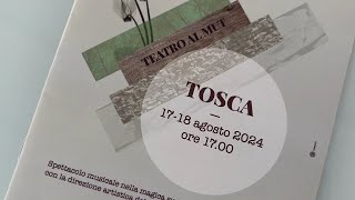 Ritorna l’appuntamento lirico estivo al Teatro al Mut con la Tosca di Puccini